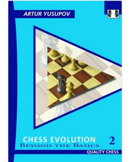 chess-evolution-2-beyond-the-basics_artur-yusupov