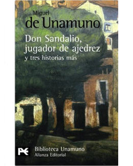 novela sobre ajedrez_la novela de don sandalio, jugador de ajedrez_miguel de unamuno2